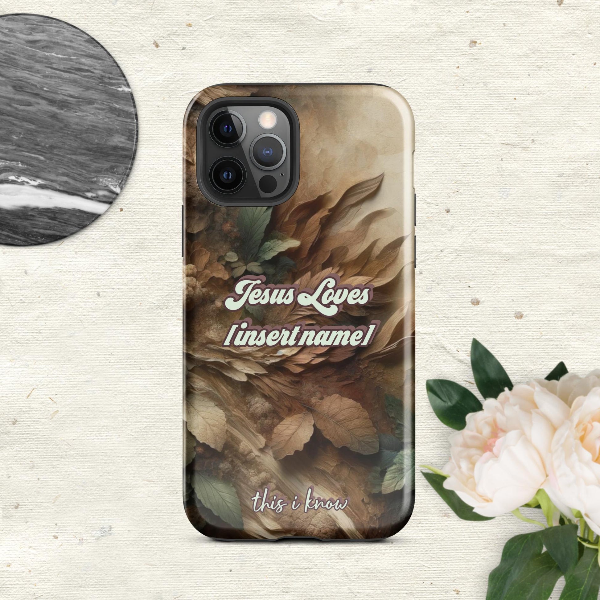 Trendyguard Glossy / iPhone 12 Pro Jesus Loves [insertname] This I Know | Custom Tough Case for iPhone®