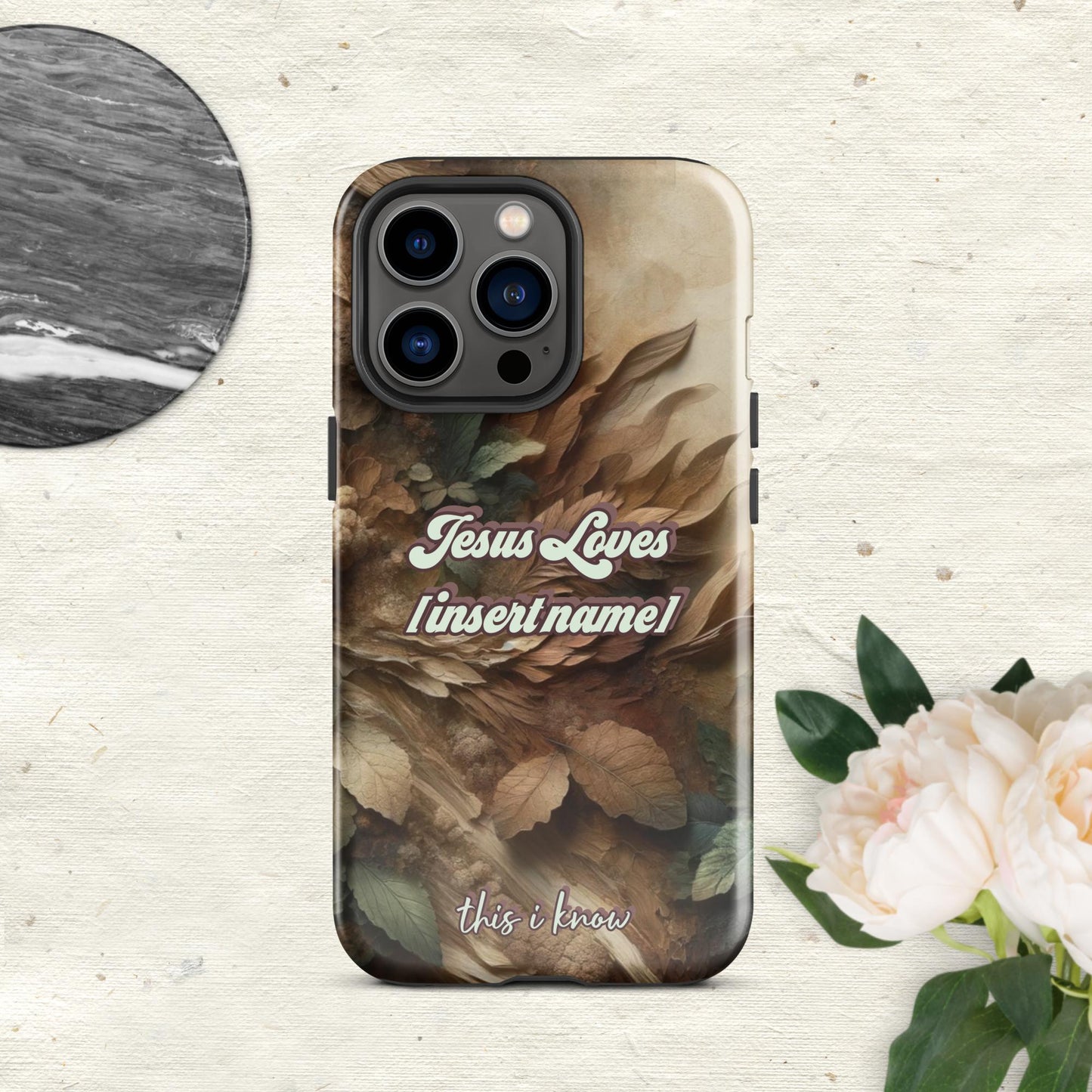 Trendyguard Glossy / iPhone 13 Pro Jesus Loves [insertname] This I Know | Custom Tough Case for iPhone®