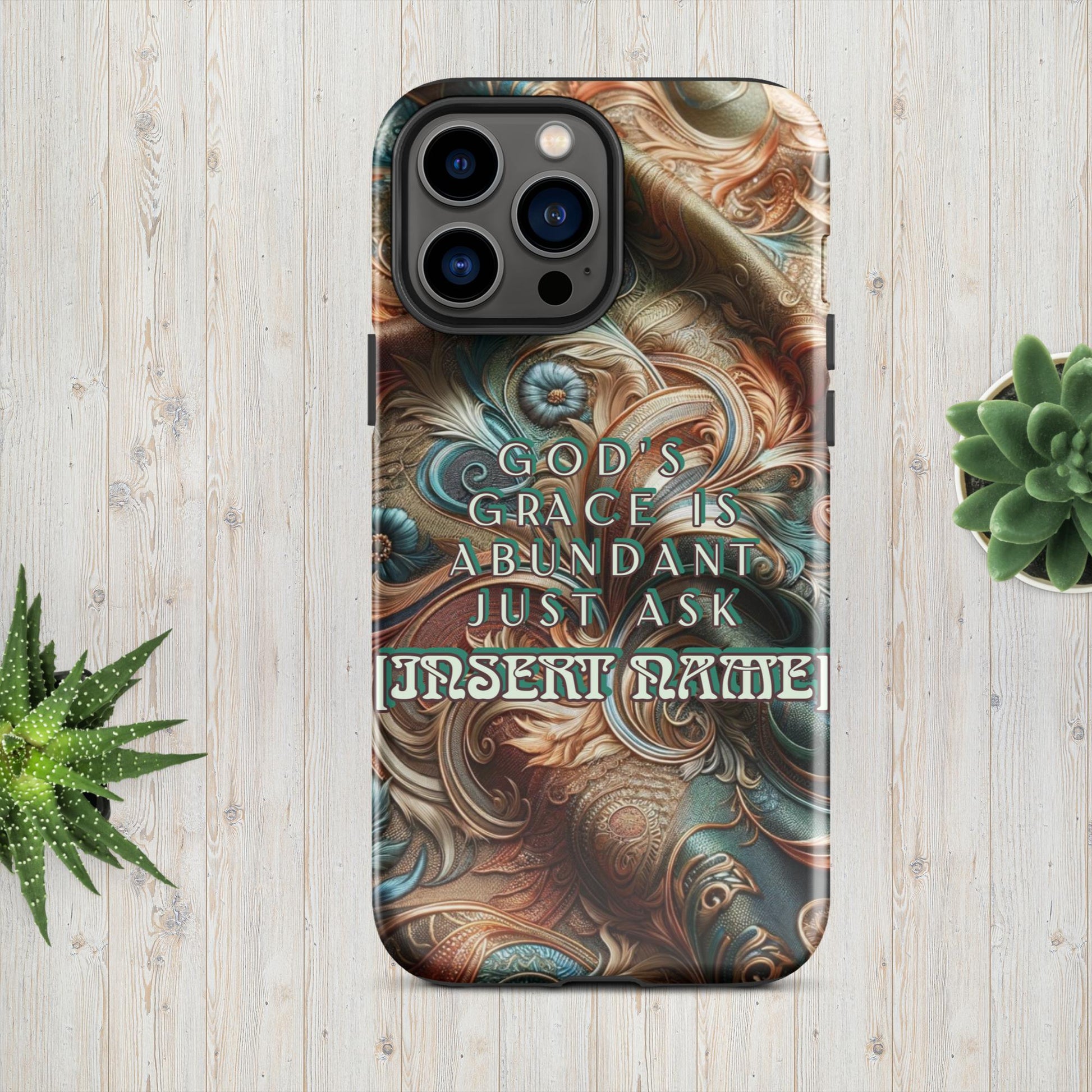 Trendyguard iPhone 13 Pro Max God's Grace Is Abundant Just Ask (name) | [Custom} Tough Case for iPhone®