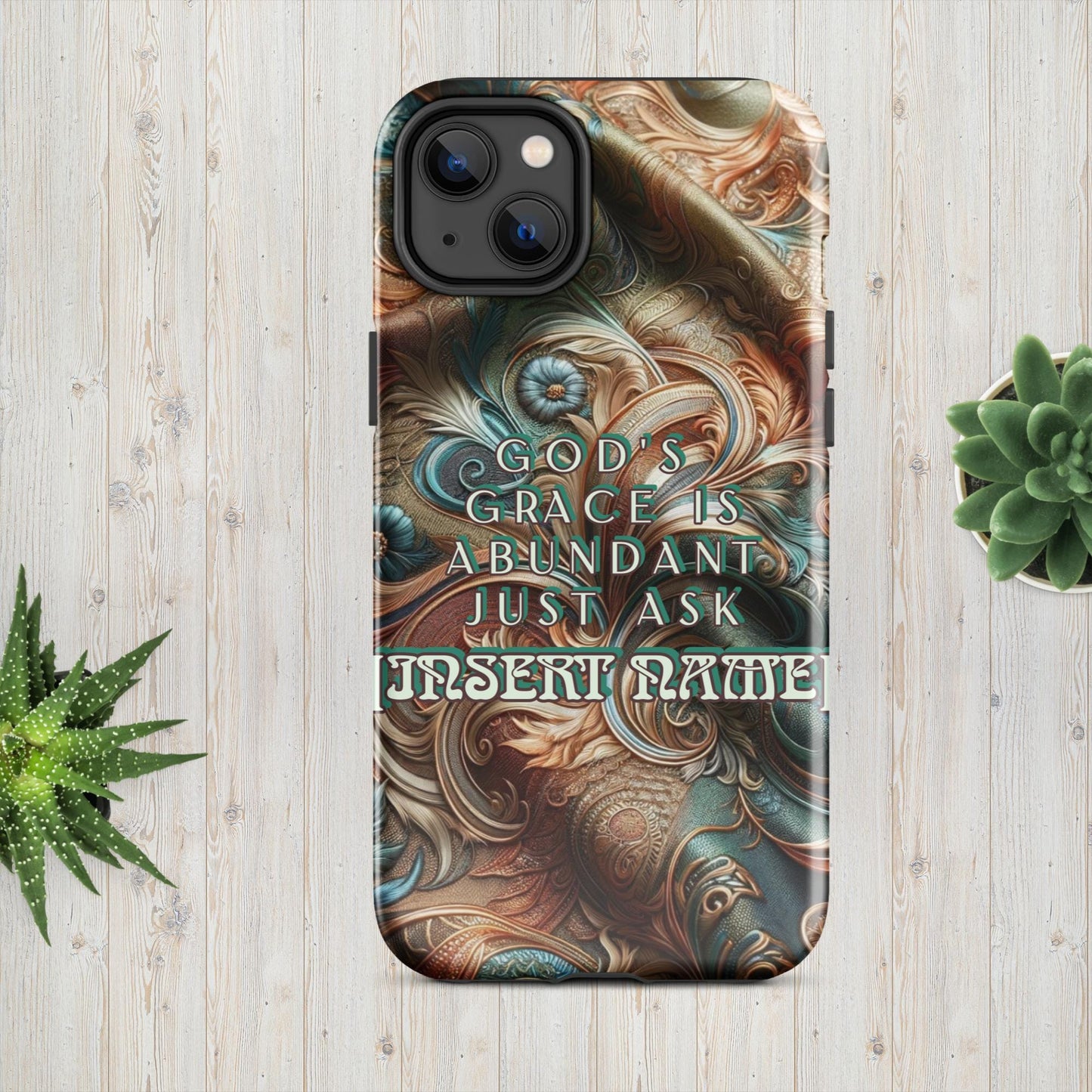 Trendyguard iPhone 14 Plus God's Grace Is Abundant Just Ask (name) | [Custom} Tough Case for iPhone®