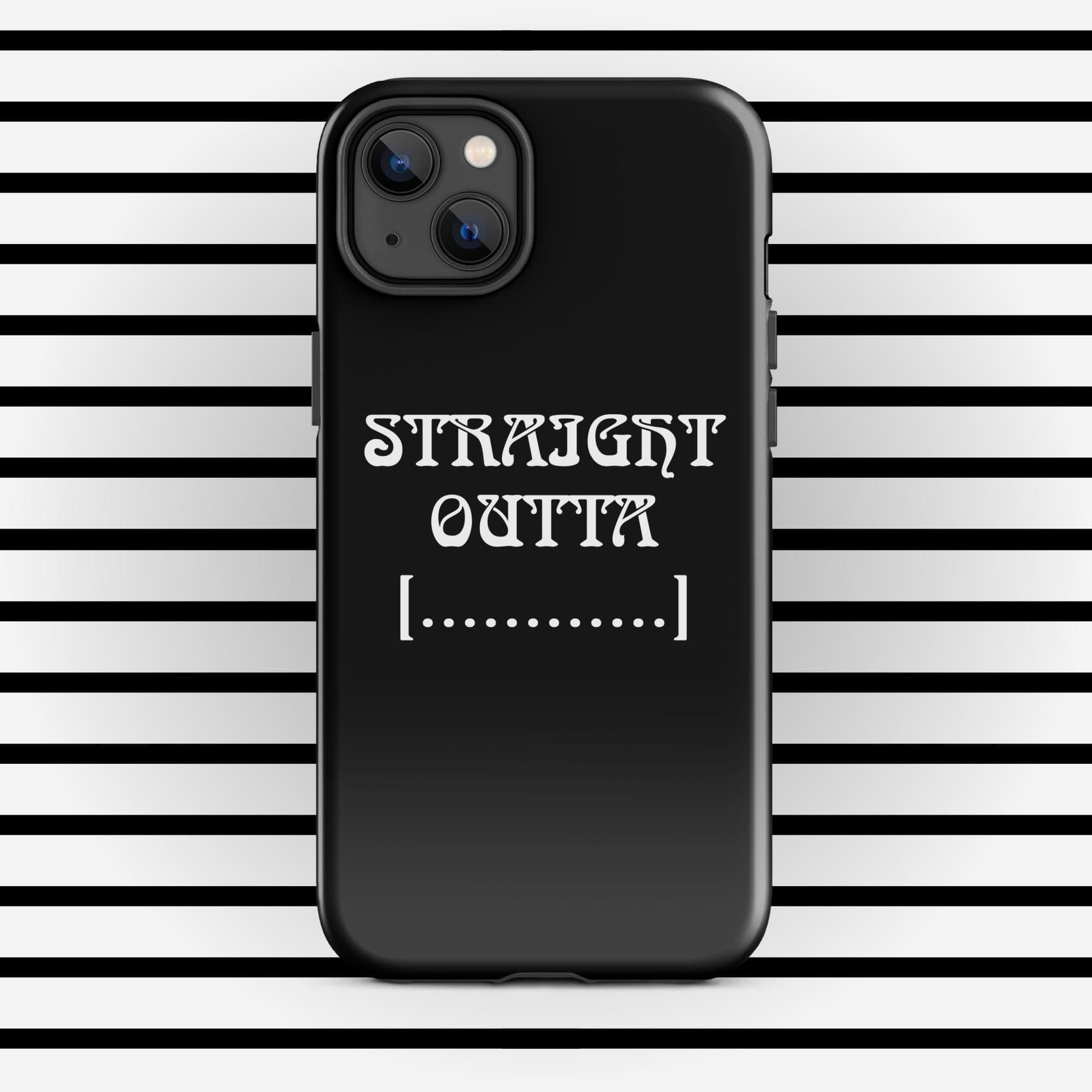 Trendyguard iPhone 14 Plus STRAIGHT OUTTA | [Custom] Tough Case for iPhone®