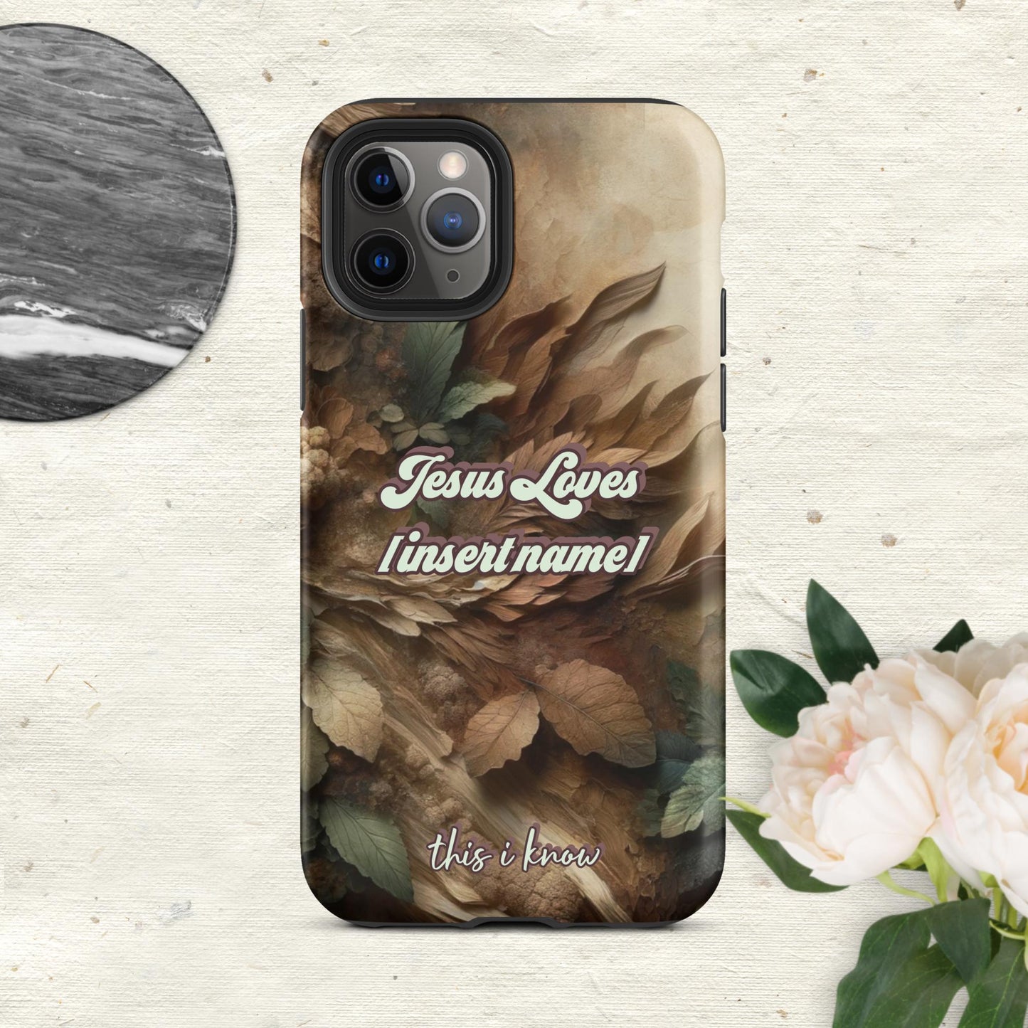 Trendyguard Matte / iPhone 11 Pro Jesus Loves [insertname] This I Know | Custom Tough Case for iPhone®