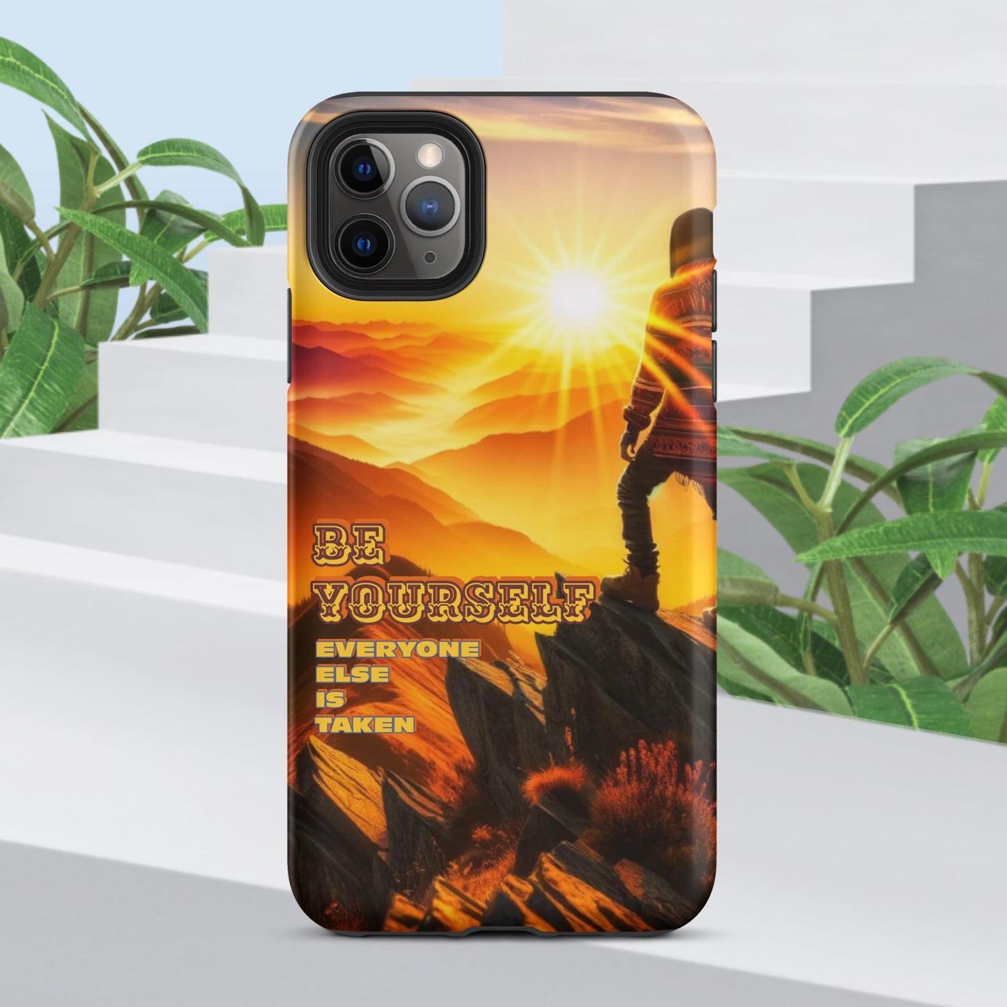 Trendyguard Matte / iPhone 11 Pro Max Be Yourself Everyone Else Is Taken Tough Case for iPhone®