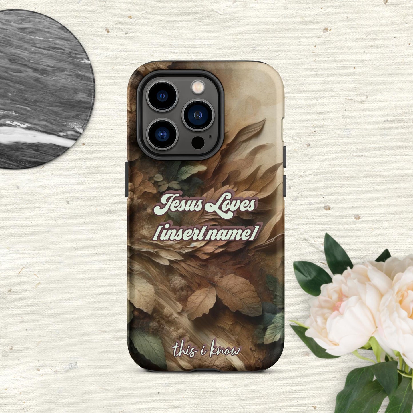 Trendyguard Matte / iPhone 14 Pro Jesus Loves [insertname] This I Know | Custom Tough Case for iPhone®